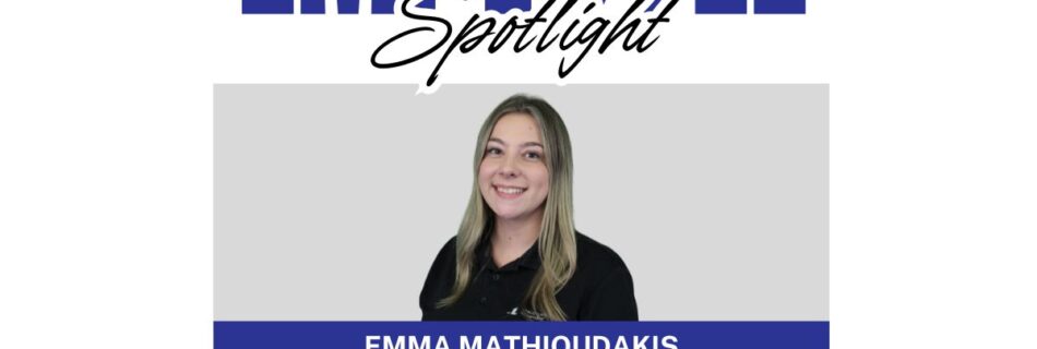 Employee Highlight of the Week- Emmanouela Mathioudakis